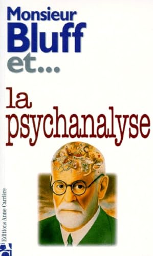 Monsieur Bluff et la psychanalyse