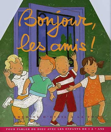 Bonjour, les amis