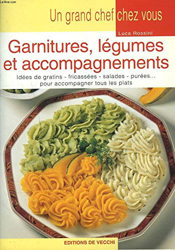 Garnitures,legumes et accompagnements