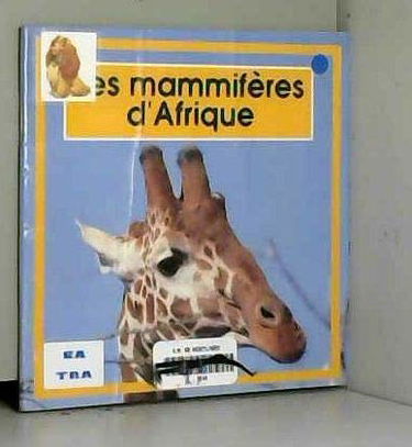 Les mammifères d'afrique