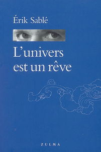 L'univers est un rêve