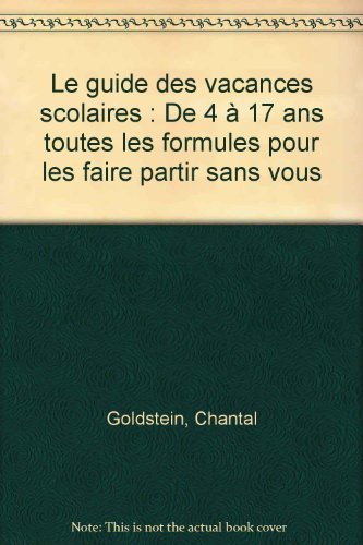 Couverture de Le guide des vacances scolaires