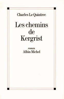 Les chemins de Kergrist