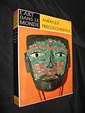 Couverture de Amérique précolombienne (l art dans le monde) par Disselhoff Linné