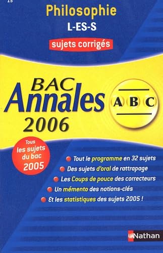 Philosophie terminales L, ES, S : sujets corrigés, bac 2006