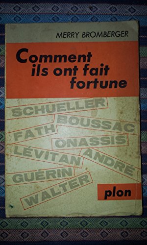 Couverture de Comment ils ont fait fortune