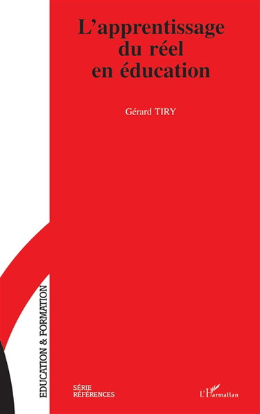 L'apprentissage du réel en éducation