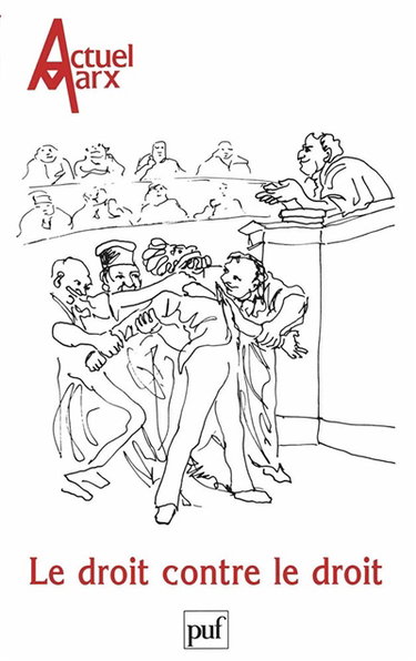 Couverture de Actuel Marx, n° 21. Le droit contre le droit par Collectif