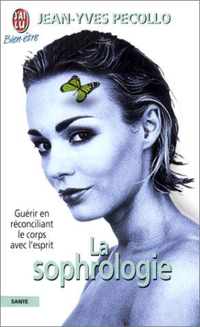 La sophrologie : chemin vers la conscience