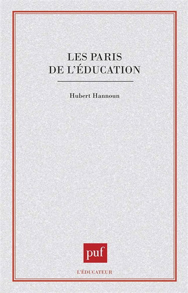 Les paris de l'éducation
