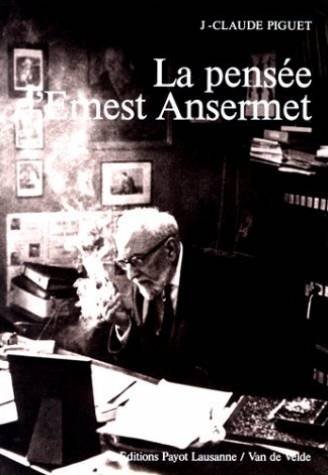 Couverture de La Pensée d'Ernest Ansermet