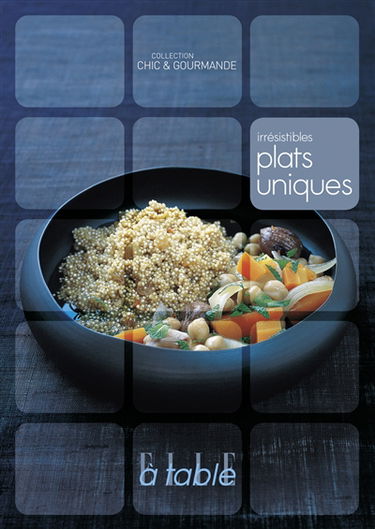 Irrésistibles plats uniques