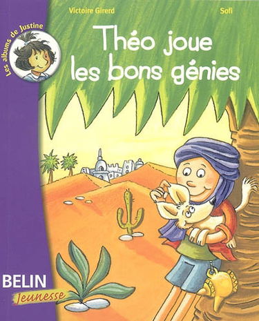 Théo joue les bons génies
