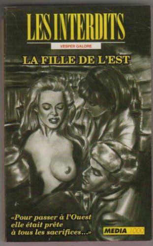 Les interdits n°104 : la fille de l'est