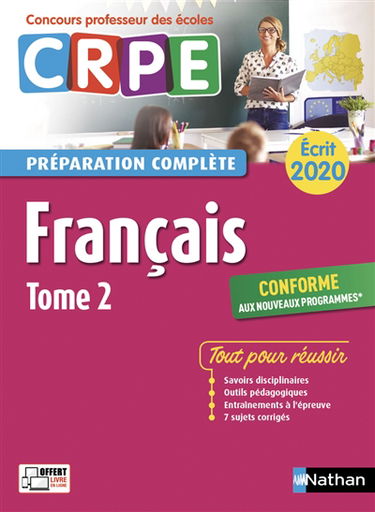 Français : CRPE, préparation complète, écrit 2020 : conforme aux nouveaux programmes. Vol. 2