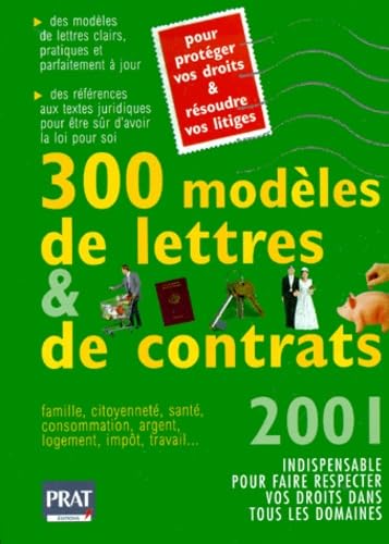 300 modèles de lettres et de contrats, 2001