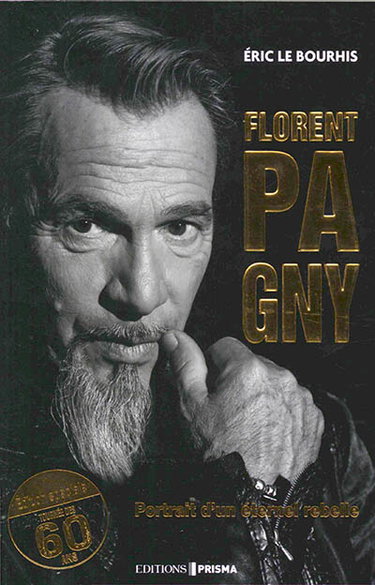 Florent Pagny : portrait d'un éternel rebelle