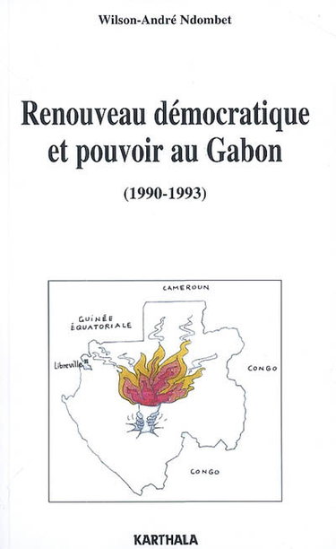 Couverture de Renouveau démocratique et pouvoir au Gabon (1990-1993)