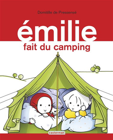 Emilie. Vol. 13. Emilie fait du camping