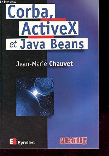 Corba, Active X et Java Beans
