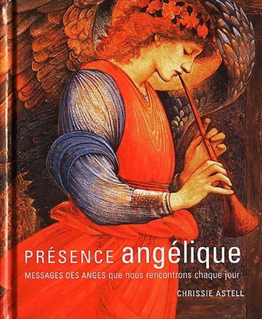 Présence angélique : messages des anges que nous rencontrons chaque jour