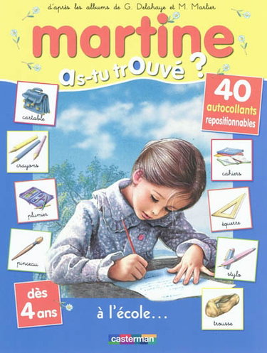Couverture de Martine : as-tu trouvé ?. Vol. 4. Martine à l'école...