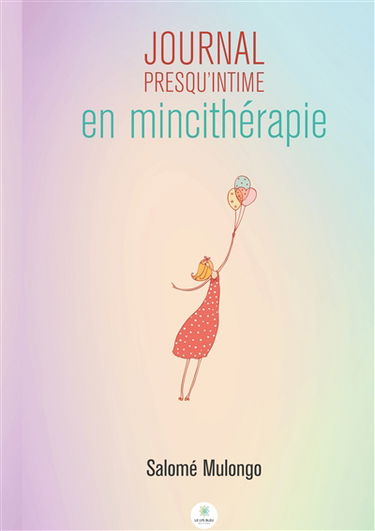 Journal presqu'intime en mincithérapie : Mon corps en transition