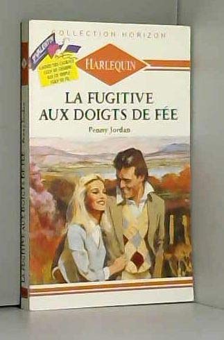 La fugitive aux doigts de fee