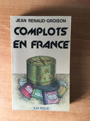 Complots en France
