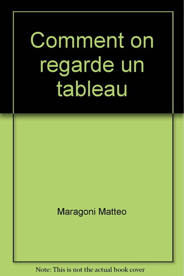 Comment on regarde un tableau