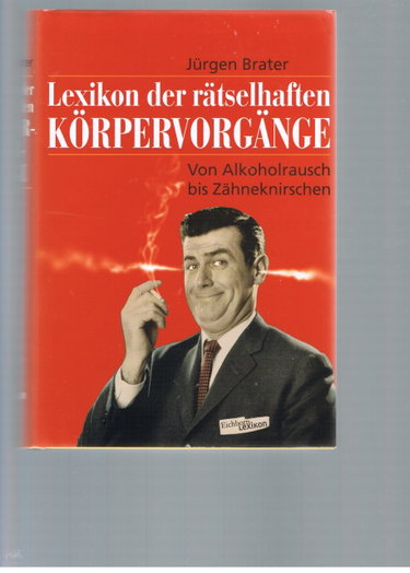 Couverture de Lexikon der rätselhaften Körpervorgänge.