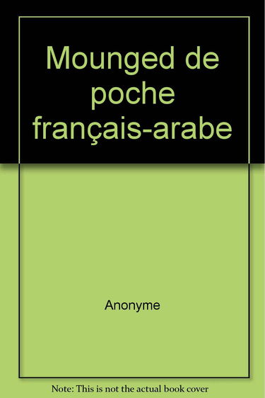 Mounged De Poche Francais-Arabe