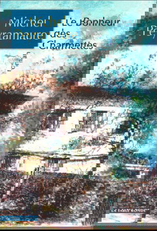 Le bonheur des Charmettes