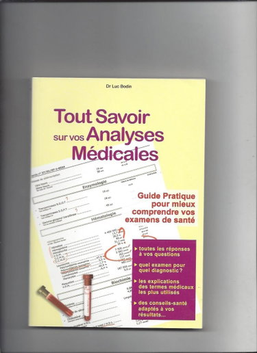 Couverture de Tout savoir sur vos analyses médicales