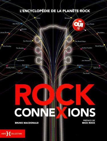 Couverture de Rock connexions : l'encyclopédie de la planète rock