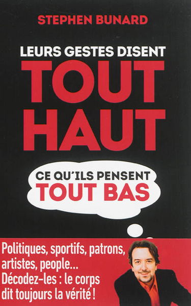 Leurs gestes disent tout haut ce qu'ils pensent tout bas