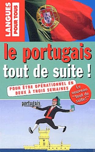 Le Portugais tout de suite