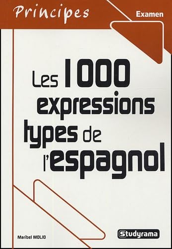 1000 expressions types de l'espagnol