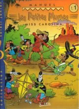 Les petites plumes, n° 2 : Miss carolina