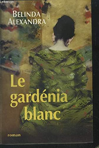 Couverture de Le gardénia blanc
