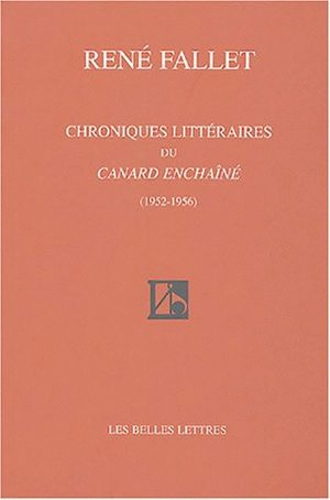 Chroniques littéraires du Canard enchaîné : 1952-1956