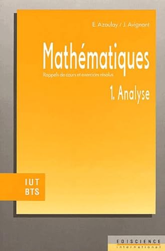 Mathématiques IUT, BTS, tome 1. Analyse
