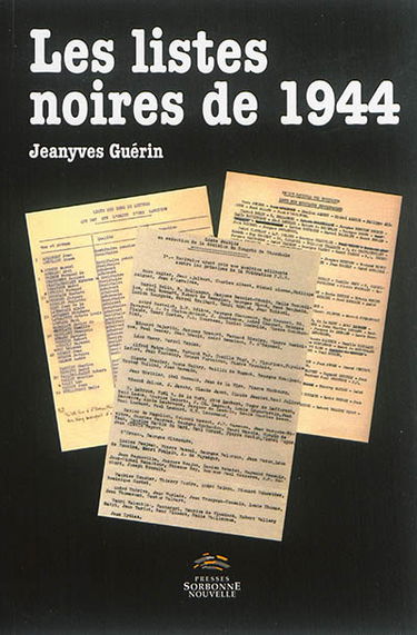 Les listes noires de 1944 : pour une histoire littéraire de l'épuration