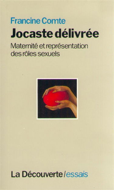 Jocaste délivrée : maternité et représentation des rôles sexuels
