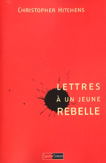 Lettres à un jeune rebelle