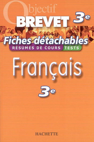 Français 3e : résumé de cours, tests