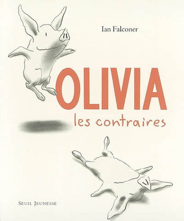Olivia : les contraires