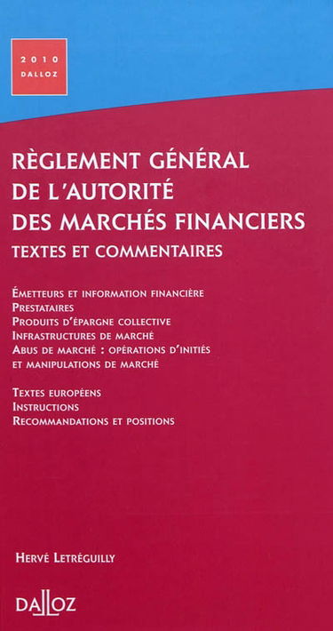Réglement général de l'Autorité des marchés financiers : textes et commentaires