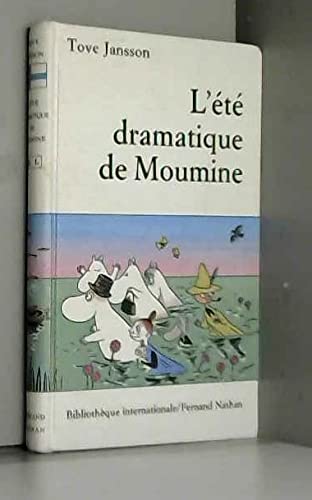 L'ete dramatique de moumine