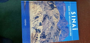 Sinaï, guide des meilleurs itinéraires